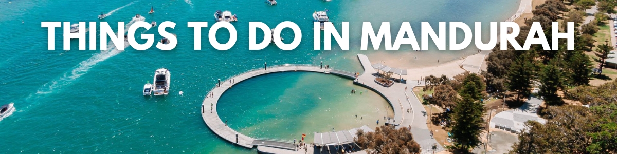 Things to do in Mandurah